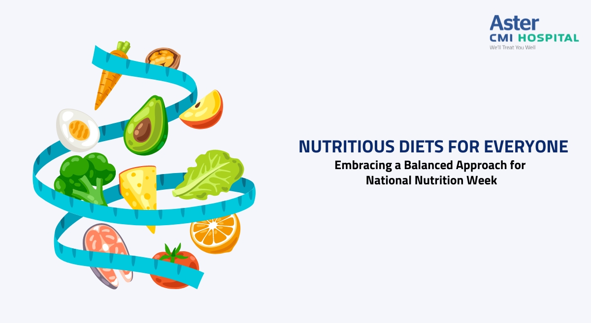 Nutritious Diets for Everyone Embracing a Balanced Approach for  National Nutrition Week