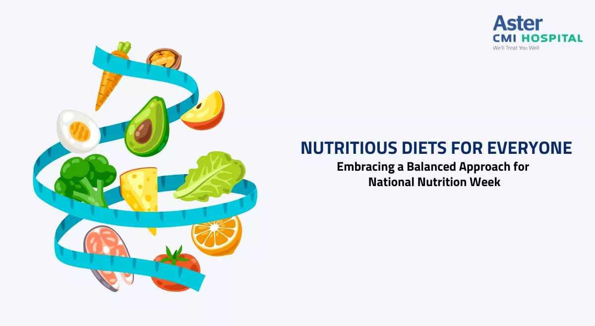  Nutritious Diets for Everyone Embracing a Balanced Approach for  National Nutrition Week